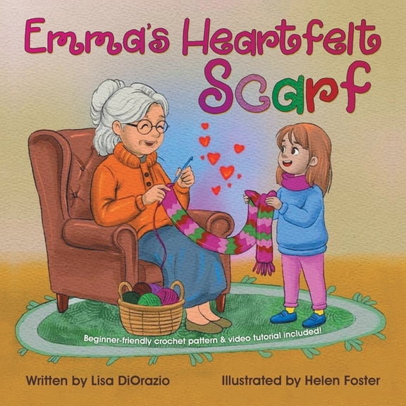 Emma's Heartfelt Scarf, (Paperback)