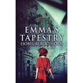 thumbnail image 1 of Emma's Tapestry, (Paperback), 1 of 1