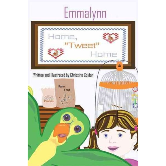 Emmalynn: Home "Tweet" Home