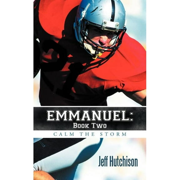 Emmanuel: Book Two Calm the Storm (Hardcover)