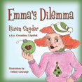 thumbnail image 1 of Emmas Dilemma  Paperback  Karen Snyder, 1 of 1
