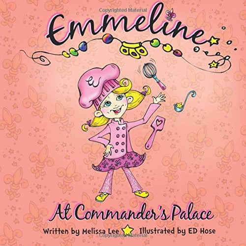 Pre-Owned Emmeline: At Commander's Palace: Volume 1 by Melissa Lee (Paperback) English