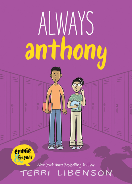 Emmie & Friends Always Anthony, (Hardcover)