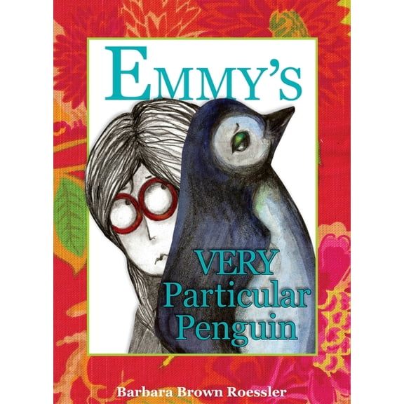 Emmy's Very Particular Penguin, (Hardcover)
