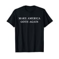 thumbnail image 1 of Emo Again T-Shirt Make America Trendy Music Lovers, 1 of 3