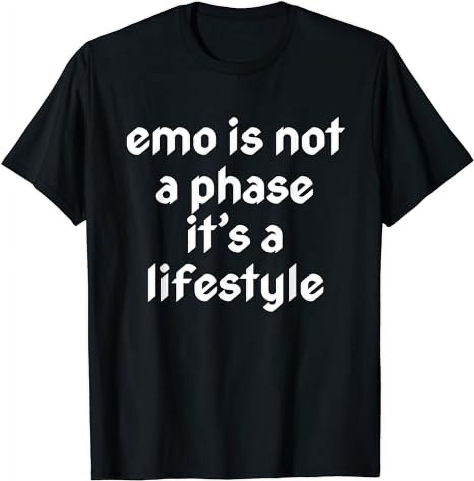 It's Not A Phase It's A Lifestyle Emo Is Not A Phase It's A Lifestyle Retro Goth Emo Punk T-Shirt