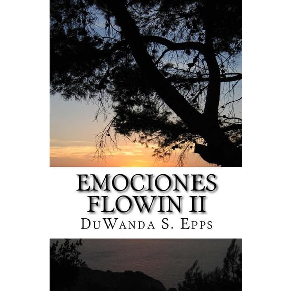 Emociones Flowin II: Flowin Emotions LL