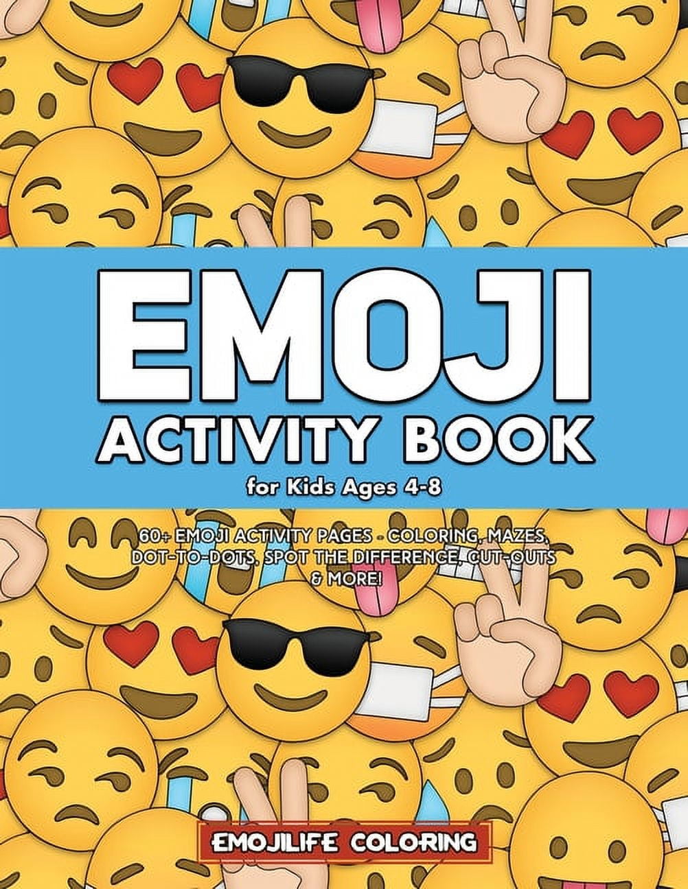 Emoji Activity Book for Kids Ages 4-8: 60+ Emoji Activity Pages - Coloring, Mazes, Dot-to-Dots, Spot the Difference, Cut, (Paperback)