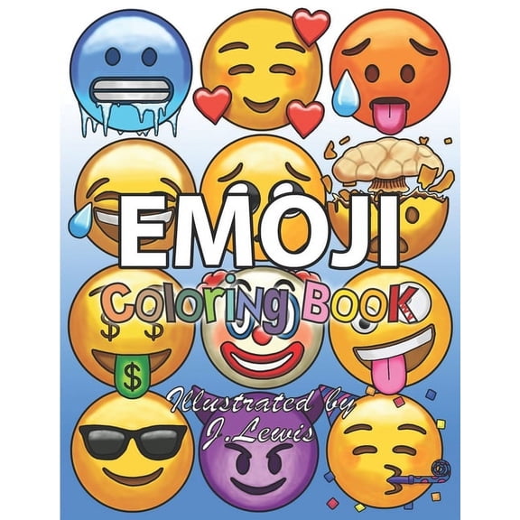 Emoji Coloring Book : Activity Book Featuring Many Fun Emoji Pages For Coloring (Paperback)