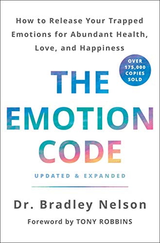 Pre-Owned The Emotion Code: How to Release Your Trapped Emotions for Abundant Health, Love, and Happiness (Updated and Expanded Edition), 9781250214508, 1250214505, Hardcover,