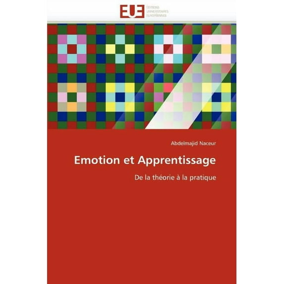 Emotion Et Apprentissage (Paperback)