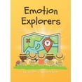 thumbnail image 1 of Emotion Explorers: Navigating Feeling Through Your Body, (Hardcover), 1 of 1