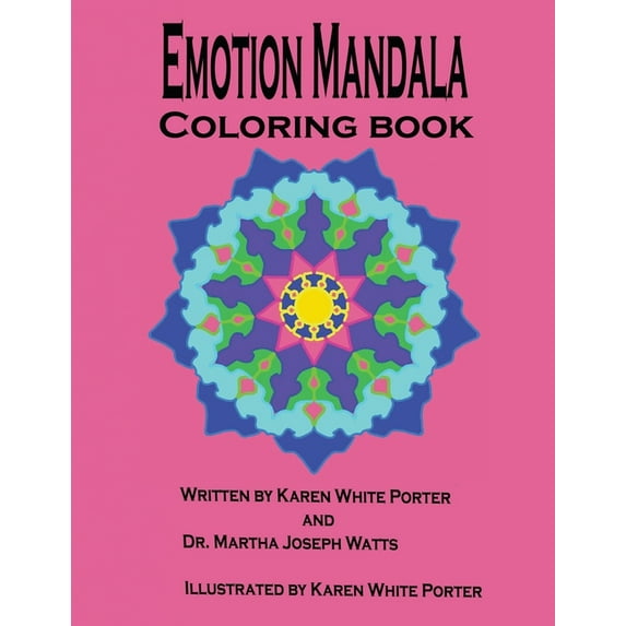 Emotatude Emotion Mandala Coloring Book: Color Your Feelings, Book 12, (Paperback)