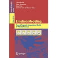 thumbnail image 1 of Emotion Modeling: Towards Pragmatic Computational Models of Affective Processes, (Paperback), 1 of 1