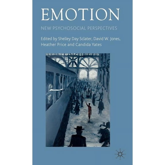 Emotion: New Psychosocial Perspectives, (Hardcover)