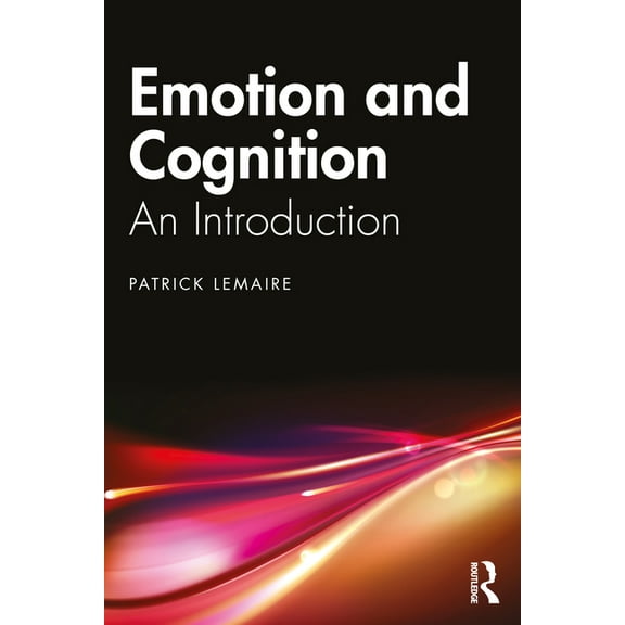 Emotion and Cognition: An Introduction, (Paperback)