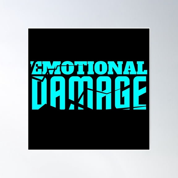 Emotional Damage Poster Wall Art, Modern Wall Decor, 30x30 UNFRAMED