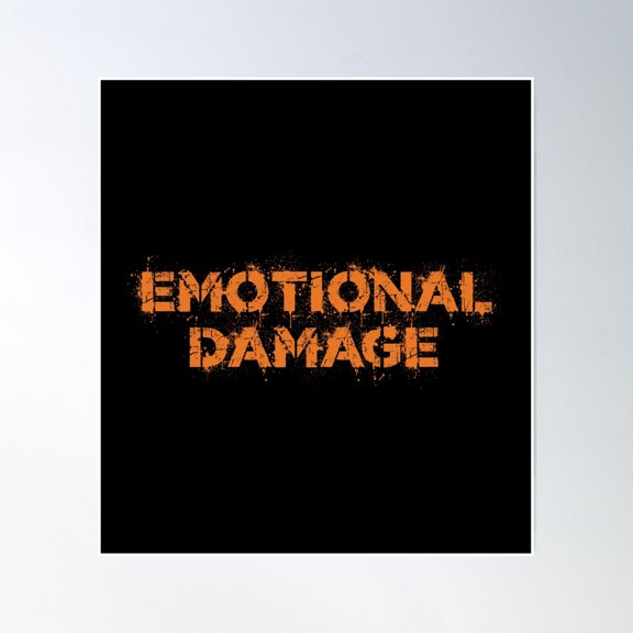 Emotional Damage - Vintage Orange Text Poster Wall Art, Modern Wall Decor, 30x30 UNFRAMED