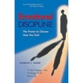 thumbnail image 1 of Pre-Owned Emotional Discipline: The Power to Choose How You Feel; 5 Life Changing Steps to Feeling Better Every Day, 9781576752302, 1576752305, Paperback,, 1 of 1