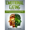 thumbnail image 1 of Emotional Eating: 4 Books In One: Binge Eating, Compulsive Eating, Intuitive Eating And Mindful Eating. Discover How To Stop Overeating, Satisfy Your Hunger And Find Freedom From Dieting Forever (Pape, 1 of 1