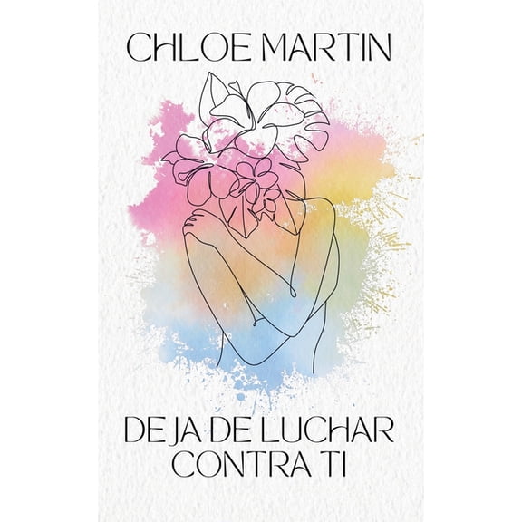 Emotional Help Deja de Luchar Contra Ti, Book 1, (Paperback)