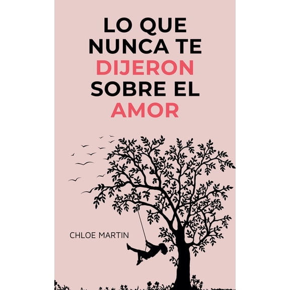 Emotional Help Lo que Nunca te Dijeron Sobre el Amor, Book 1, (Paperback)