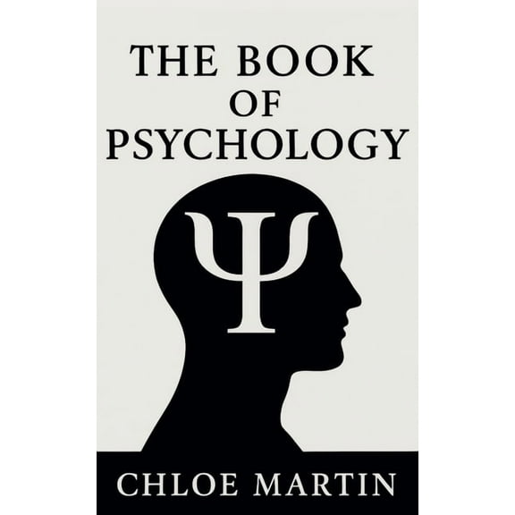 Emotional Help The Book of Psychology, Book 1, (Paperback)