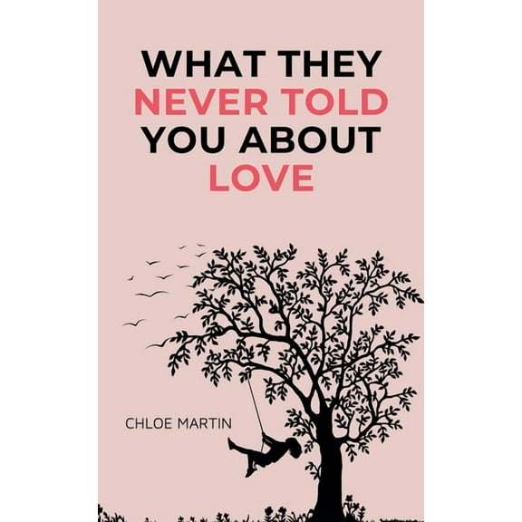 Emotional Help What They Never Told You About Love, Book 1, (Paperback)