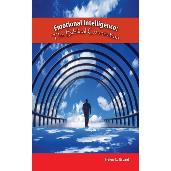 Emotional Intelligence: The Biblical Connection, (Hardcover)