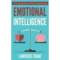 thumbnail image 1 of Emotional Intelligence: A Guide to Improving Emotion Control and Understanding Relationships, (Paperback), 1 of 1