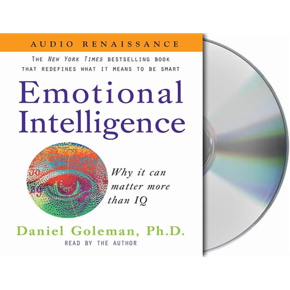 Emotional Intelligence: Why It Can Matter More Than IQ (Audiobook) by Prof. Daniel Goleman