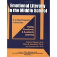 thumbnail image 1 of Pre-Owned Emotional Literacy in the Middle School: A 6-step Program to Promote Social Emotional And Academic Learning Paperback, 1 of 1