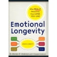 thumbnail image 1 of Emotional Longevity : What Really Determines How Long You Live (Hardcover), 1 of 1