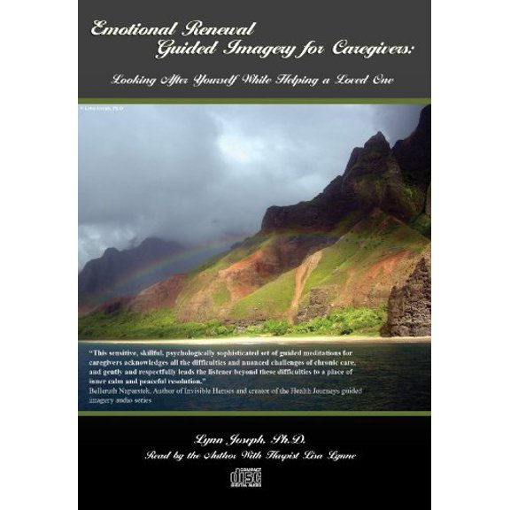 Pre-Owned Emotional Renewal Guided Imagery for Caregivers: Looking After Yourself While Helping a Loved One Paperback