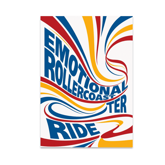 Emotional Rollercoaster Ride Wall Decor - Home Decor Enthusiast - 13x19 Poster Print
