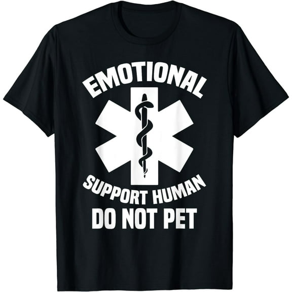 Emotional Service Humans Do Not Pet Support Dog Owner Gifts T-Shirt