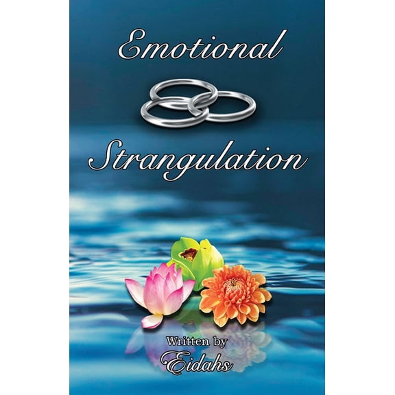 Emotional Strangulation: Gay Polyamory Romance, (Paperback)
