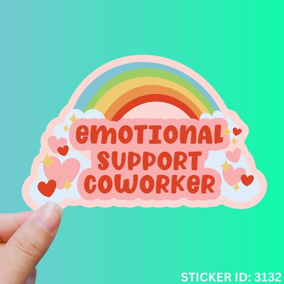 Emotional Support Coworker Work Friend Teacher Bestie Sticker