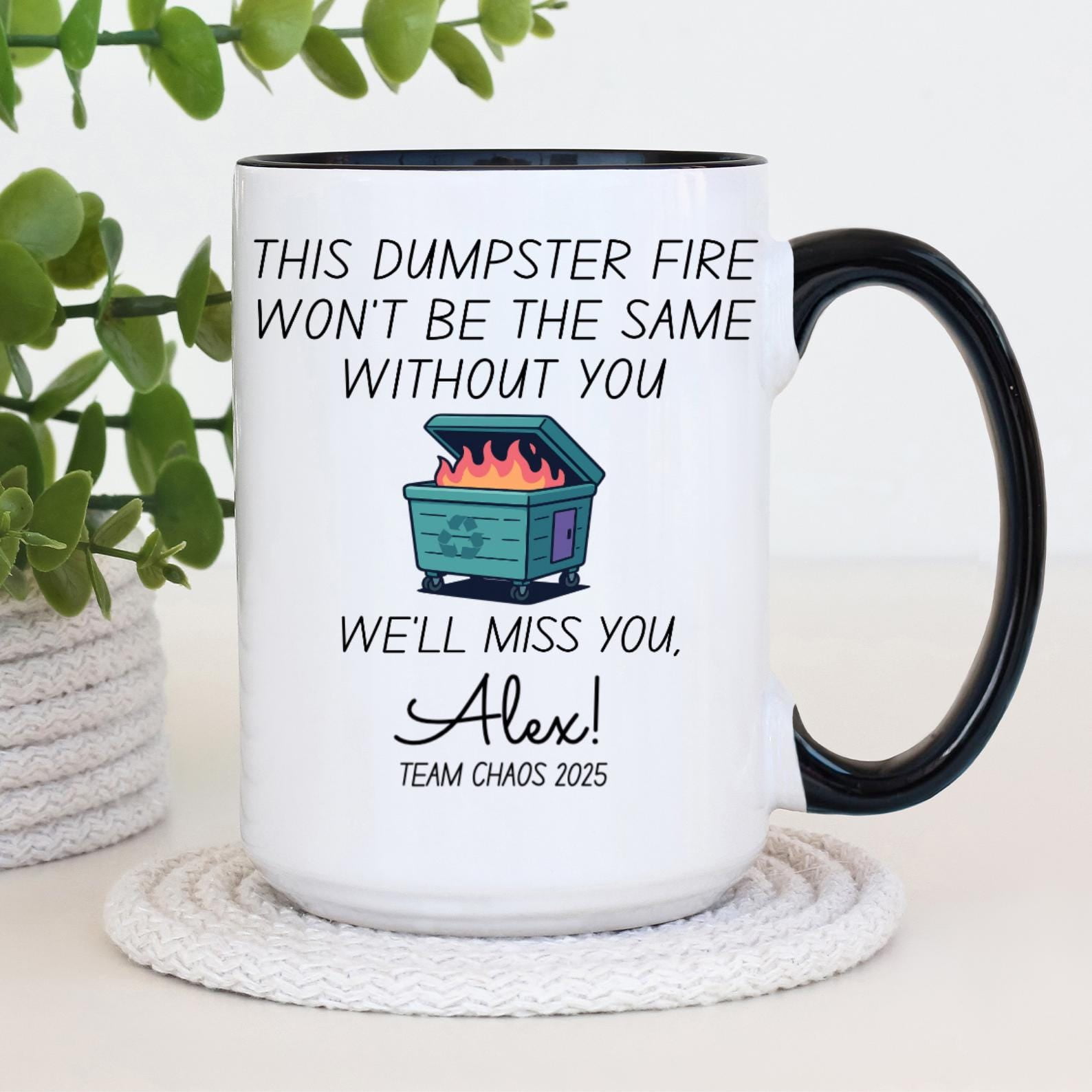 Emotional Support Dumpster Fire Coffee Mug | Funny Coworker Mug, Office ...