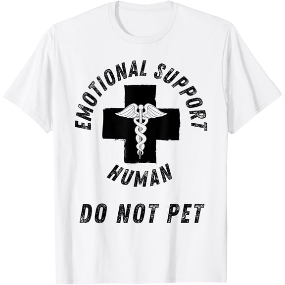 Emotional Support Human Do Not Pet - Service Dog Love Humor T-Shirt