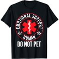 thumbnail image 1 of Emotional Support Human Do Not Pet - Service Dog Love Humor T-Shirt, 1 of 3