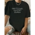 thumbnail image 1 of Emotional Support Human Service People Mental Health T-Shirt, 1 of 4