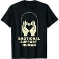 thumbnail image 1 of Emotional Support Human T-Shirt, 1 of 4