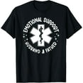 thumbnail image 1 of Emotional Support - Husband & Father T-ShirtMen's and women's gift, black and white T-shirt, size: Extra large S-4XL, 1 of 4