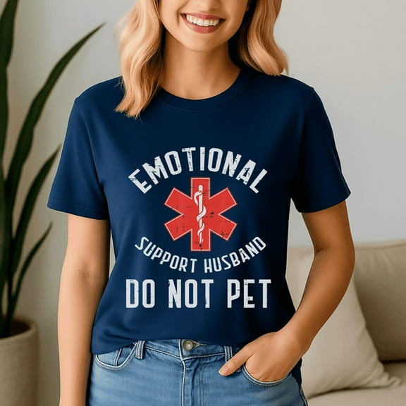 Emotional Support Husband Funny T-Shirt – Do Not Pet Shirt, Husband Gift, Father Day Tee