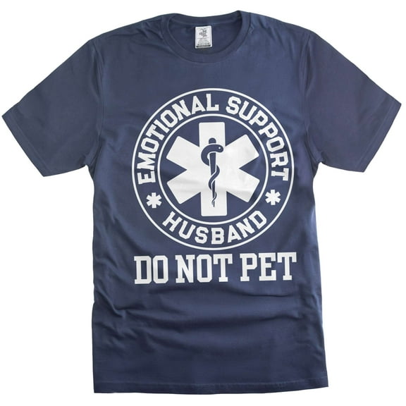 Men's Funny Emotional Support Husband T-shirt Sarcastic Do not pet Father's day dad gift tee (Small Navy Blue)