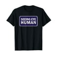 thumbnail image 1 of Emotional Support Shirt - Seeing Eye Human For Pets, 1 of 5