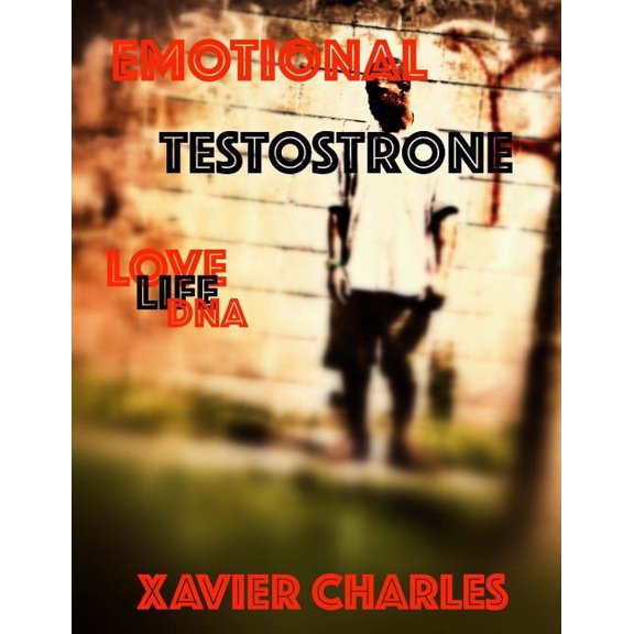Emotional Testosterone: Love life DNA (Paperback)