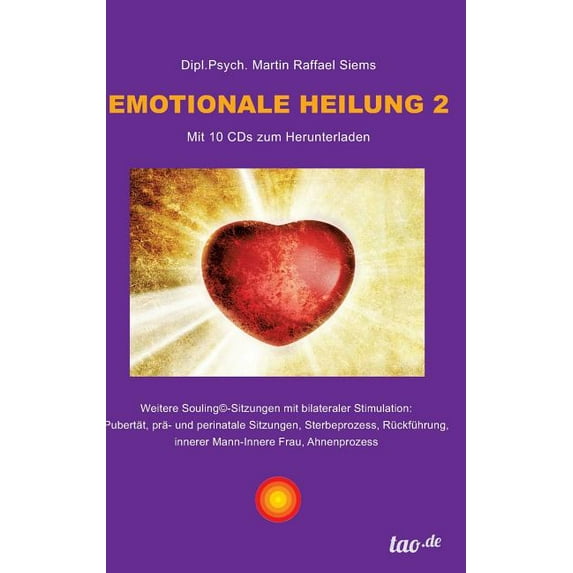Emotionale Heilung 2 (Hardcover)