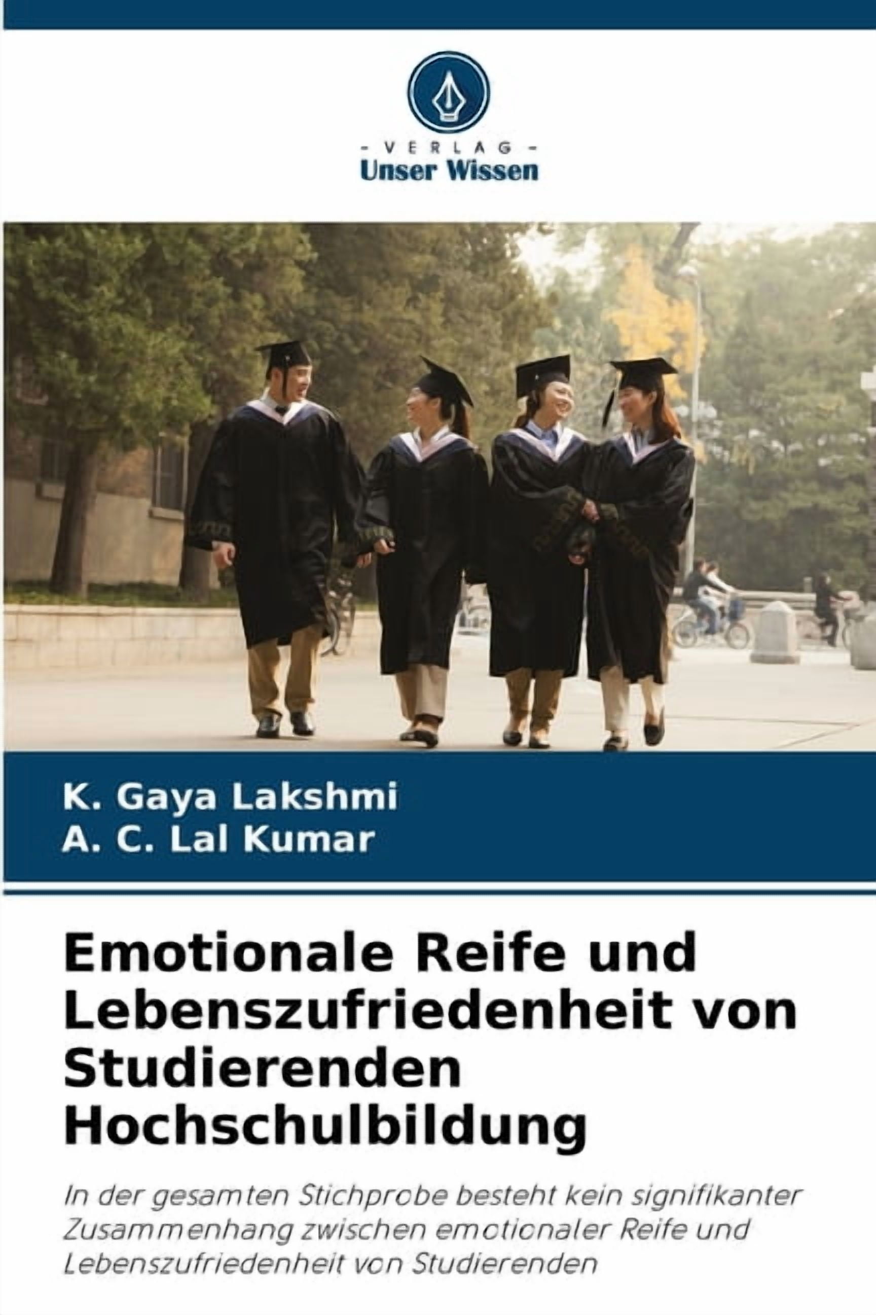 Emotionale Reife und Lebenszufriedenheit von Studierenden Hochschulbildung, (Paperback)
